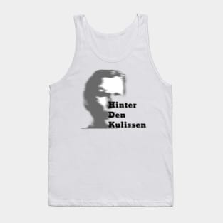 hinter den Kulissen Tank Top